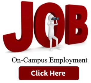 JOB - On-Campus Employment - Click Here
